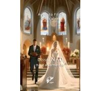 disse: nao ó no casamento