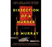 Dissection of a Murder