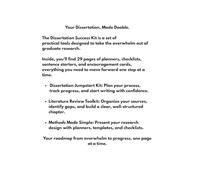 Dissertation Success Kit: Practical tools to help you start strong, stay steady, and finish your dissertation with confidence.