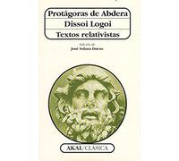 Dissoi logoi. Textos relativistas: 41 (Clásica)