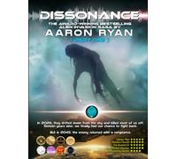 Dissonance: The Complete Alien Invasion Post Apocalyptic Fiction Books Series - Part ONE (Alien Invasion Christian Fiction End Times Book Series)