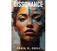 Dissonance: Trouver sa voix : trois femmes.