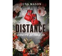 DISTANCE - DIREITO AO CORAÇÃO (Por Trás da Máscara)