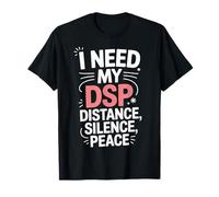 Distance Silence Peace Introvert Girl Introverts Self Care Camiseta