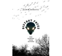 Distant faces: The humans from beyond