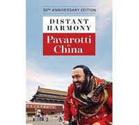 Distant Harmony: Pavarotti In China [Edizione: Stati Uniti] [Italia] [DVD]
