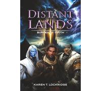 Distant Lands: Burden of Truth (Distant Lands Trilogy)