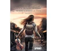 Distante dalla guerra c'è un mondo migliore: memorie e desideri di Ester