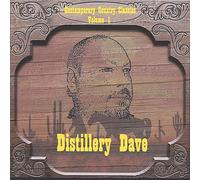 Distillery Dave - Contemporary Country Classics 1