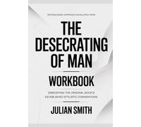 Distinguished approach developed from The Desecrating of Man: Embodying the original book’s established stylistic conventions