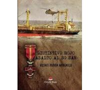 Distintivo Rojo. Asalto Al So San