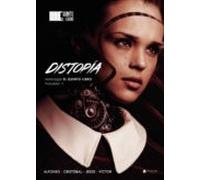 Distopía. Antología El quinto libro. Vol. 1