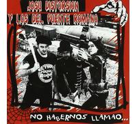 Distorsion-Puente Romano - No Habernos Llamao