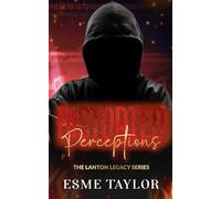 Distorted Perceptions: A small town stalker romance (The Lanton Legacy Series)
