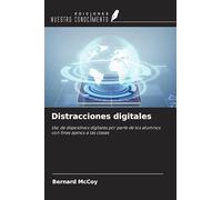 Distracciones digitales: Uso de dispositivos digitales por parte de los alumnos con fines ajenos a las clases