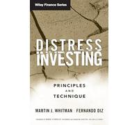 Distress Investing: Principles and Technique: 397 (Wiley Finance)