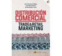 Distribución comercial: Trade & retail marketing: 4 (Economía y Empresa)