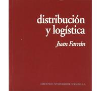 Distribución y logística (Colección Manuales IESE)