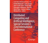 Distributed Computing and Artificial Intelligence, Special Sessions I, 22nd International Conference: 1631 (Lecture Notes in Networks and Systems)
