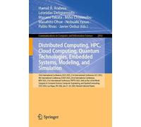 Distributed Computing, HPC, Cloud Computing, Quantum Technologies, Embedded Systems, Modeling, and Simulation: 23rd International Conference, ESCS ... in Computer and Information Science, 2932)