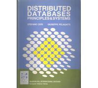 Distributed Data Bases: Principles and Systems (McGraw-Hill Computer Science Series)