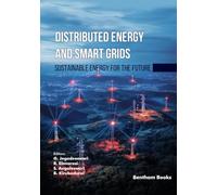 Distributed Energy and Smart Grids: Sustainable Energy for the Future