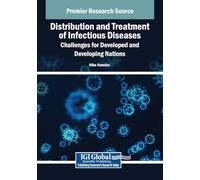 Distribution and Treatment of Infectious Diseases: Challenges for Developed and Developing Nations