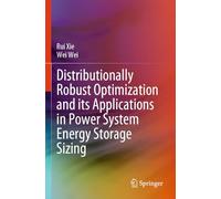 Distributionally Robust Optimization and its Applications in Power System Energy Storage Sizing