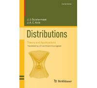 Distributions: Theory and Applications (Cornerstones)