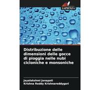 Distribuzione delle dimensioni delle gocce di pioggia nelle nubi cicloniche e monsoniche