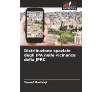 Distribuzione spaziale degli IPA nelle vicinanze della JPRC