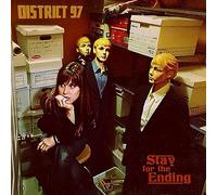 DISTRICT 97 - STAY FOR THE ENDING