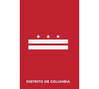 DISTRITO DE COLUMBIA - Diario Rayado Premium | Tamaño: 6 × 9 pulgadas (15 × 23 cm) | 120+ Páginas | Edición Roja: Cuaderno de Escritura de Alta ... para Estudio, Trabajo o como Regalo Especial