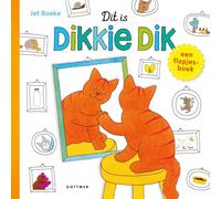 Dit is Dikkie Dik: een flapjesboek