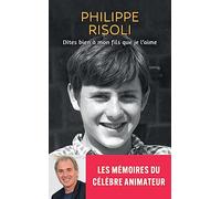 Dites bien à mon fils que je l'aime