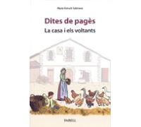 Dites De Pages. La Casa I Els Voltants