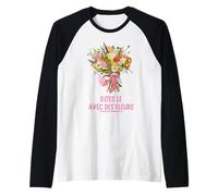 Dites Le Avec Des Fleurs Fleuriste Bouquet Composition Camiseta Manga Raglan