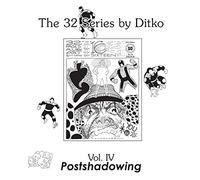 Ditko, Steve - Postshadowing (IV) (32 Series by Ditko)