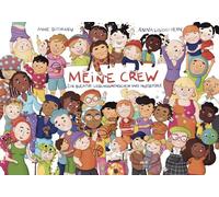 Dittmann & Lisi Meine Crew: Ein Buch für Lieblingsmenschen und Mutge (Tapa dura)