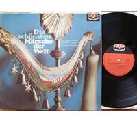 div. Künstler - Die schönsten Märsche der Welt / Internationale Parade der beliebtesten Märsche / Luftwaffenmusikkorps der Bundeswehr Dirigent: Major R. Marrenbach / "The European Marching Band" / 1968 / Bildhülle / Karussell # 635071 / Deutsche Pressung / 12" Vinyl Langspiel Schallplatte