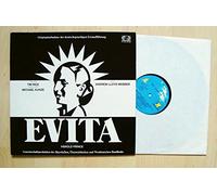 div. Künstler - EVITA Originalaufnahme der deutschsprachigen Erstaufführung / Originalinszenierung HAROLD PRINCE / Liedertexte: TIM RICE / Deutsche Texte: MICHAEL KUNZE / Musik: ANDREW LLOYD WEBBER / 1977 Bildhülle / JUPITER RECORDS # 6.25307 / Deutsche Pressung / 12" Vinyl Langspiel Schallplatte / Gemeinschaftsproduktion des Bayrischen, Österreichischen und Westdeutschen Rundfunks