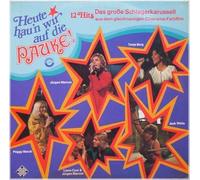 div. Künstler - Heute hau´n wir auf die PAUKE! / 12 Hits / Das große Schlagerkarussell aus dem gleichnamigen Cinerama-Farbfilm / Filmmusik / 1973 / Bildhülle / TELEFUNKEN # NT 756 / Deutsche Pressung / 12" Vinyl Langspiel Schallplatte / Jürgen Marcus / Tanja Berg / Peggy March / Liane Covi & Jürgen Marcus / Jack White