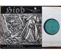 div. Künstler - HIOB / Ein Knecht Gottes / Nach dem biblischen Text gestaltet von Martin Gerhardt / HIOB: ERNST DEUTSCH / Bildhülle / BERTELSMANN SCHALLPLATTENRING # 53114 / Deutsche Pressung / 10" Vinyl Langspiel / Schallplatte / Sprecher: Helmut Wildt, Walter Franck, Friedrich Maurer, Ernst Sattler, Bernhard Minetti, Thomas Holtzmann, Konrad Wagner, Regie: Heinz Schimmelpfennig