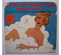 div. Künstler - "Ich hab das Fräulein Helen baden sehn..." Ein feucht-fröhliches Potpourri der schönsten Bade-Lieder. Diese LP ist ein Geschenk von Bac Schaumbad für alle Freunde des Hauses Olivin WERBEPLATTE