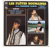 div. Künstler - LES FLUTES ROUMAINES / avec GHEORGHE ZAMFIR / GRAND PRIX ACADEMIE CHARLES CROS / Bildhülle / ARION # 30 T 073 / Französische Pressung / 12" Vinyl Langspiel Schallplatte