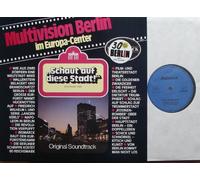 div. Künstler - Multivision Berlin im Europa-Center / Schaut auf diese Stadt Ernst reuter, 1948 / Original Soundtrack / Bildhülle 1981 mit ORIGINAL BERLIN-Sticker / MULTITRACK # 66.22 379-01