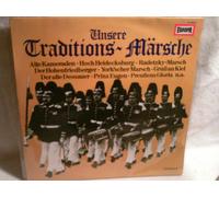 div. Künstler - Unsere Traditions-Märsche EUROPA # E 496 Die Original Hich- und Deutschmeister Professor Julius Herrmann Das Norddeutsche Blasorchester Heinz Bartels und Hans Freese