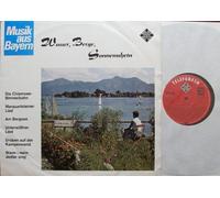 div. Künstler - Wasser, Berge, Sonnenschein / Musik aus Bayern / Bildhülle TELEFUNKEN # NT 301 / Die Chiemsee-Bimmelbahn / Marquartsteiner Lied / Am Bergsee / Unterwößner Lied / Droben auf der Krampenwand / Wann i mein Jodler sing`/ 12" Vinyl Langspiel Schallplatte