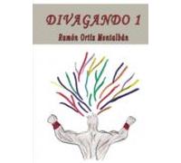 Divagando I