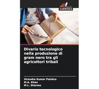 Divario tecnologico nella produzione di gram nero tra gli agricoltori tribali